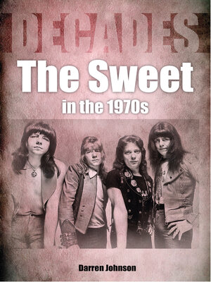 cover image of The Sweet in the 1970s